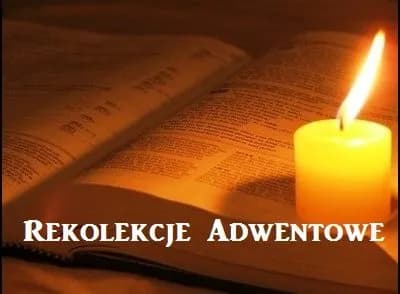 Czy rekolekcje adwentowe są obowiązkowe? Wyjaśnienie i korzyści duchowe